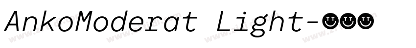 AnkoModerat Light字体转换 AnkoModerat Light字体转换